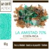 La Amistad 70%
